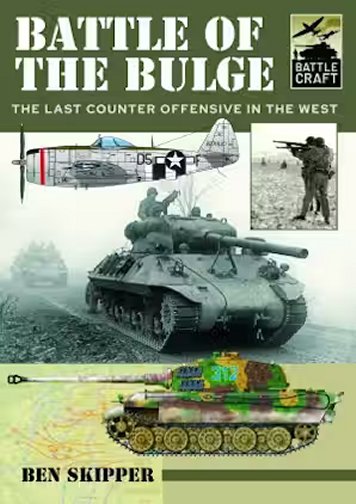 Battle of the Bulge - A Guide to Modeling the Battle