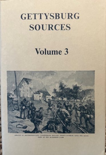 Gettysburg Sources, Volume 3