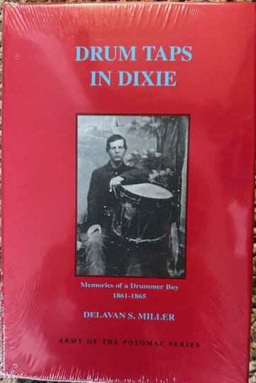 Drums Taps in Dixie: Memories of a Drummer Boy, 1861-1865