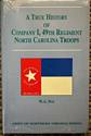 A True History of Company I, 49th Regiment North Carolina Troops